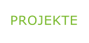 PROJEKTE